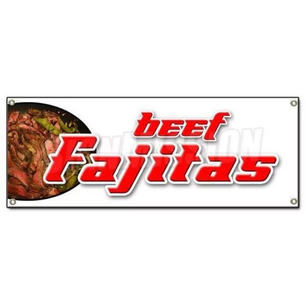BEEF FAJITAS BANNER SIGN chicken steak mexican tex-mex food tortillas salsa, Signmission, Mfr#: B-Beef Fajitas